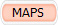 MAPS